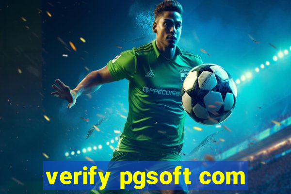 verify pgsoft com